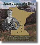 Jesse James Ate Here