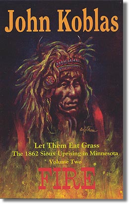 Smoke - Let Them Eat Grass - The Dakota War - Koblas